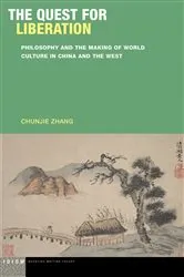 Book cover of The Quest for Liberation by Chunjie Zhang