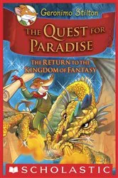 Book cover of The Quest for Paradise (Geronimo Stilton and the Kingdom of Fantasy #2) by Geronimo Stilton