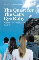 Book cover of The Quest for The Cat's Eye Ruby by Margaret Krivchenia