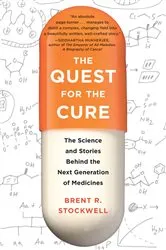 Book cover of The Quest for the Cure by Brent Stockwell