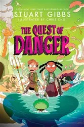 Book cover of The Quest of Danger by Stuart Gibbs