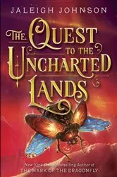 Book cover of The Quest to the Uncharted Lands by Jaleigh Johnson