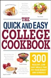 Book cover of The Quick and Easy College Cookbook by Adams Media
