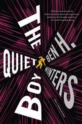 Book cover of The Quiet Boy by Ben H. Winters