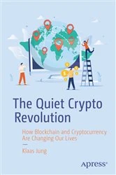 Book cover of The Quiet Crypto Revolution by Klaas Jung