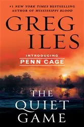 Book cover of The Quiet Game by Greg Iles