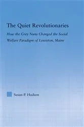 Book cover of The Quiet Revolutionaries by Susan Hudson
