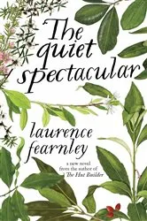 Book cover of The Quiet Spectacular by Unknown