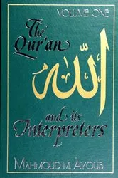 Book cover of The Qurʾan and Its Interpreters by Mahmoud M. Ayoub