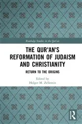Book cover of The Qur'an's Reformation of Judaism and Christianity by Holger M. Zellentin