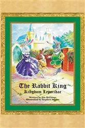 Book cover of The Rabbit King by Jim McEnroe