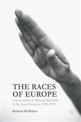 Book cover of The Races of Europe by Richard McMahon