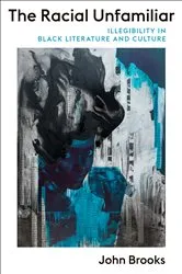 Book cover of The Racial Unfamiliar by John Brooks