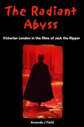 Book cover of The Radiant Abyss by Amanda J Field