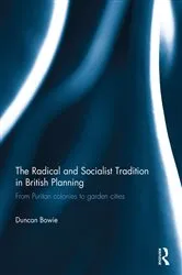 Book cover of The Radical and Socialist Tradition in British Planning by Unknown