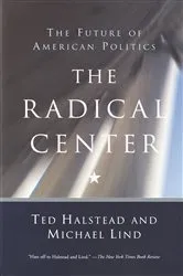 Book cover of The Radical Center by Unknown