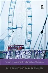 Book cover of The Radicals' City: Urban Environment, Polarisation, Cohesion by Ralf Brand