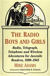 Book cover of The Radio Boys and Girls by Mike Adams