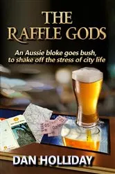Book cover of The Raffle Gods by Dan Holliday