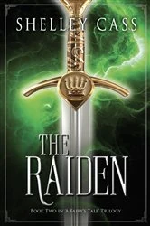 Book cover of THE RAIDEN (2nd ed.) by Shelley Cass