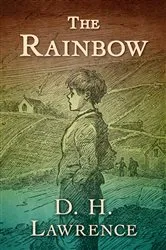 Book cover of The Rainbow by D. H. Lawrence