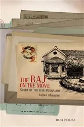Book cover of The Raj on the Move by Rajika Bhandari