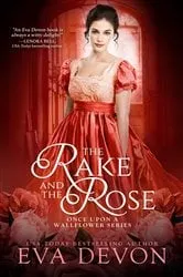 Book cover of The Rake and the Rose by Eva Devon