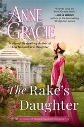 Book cover of The Rake's Daughter by Anne Gracie