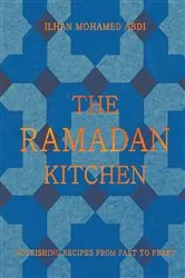 Book cover of The Ramadan Kitchen by Ilhan Mohamed Abdi