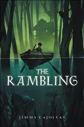 Book cover of The Rambling by Jimmy Cajoleas