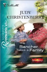 Book cover of The Rancher Takes a Family by Judy Christenberry