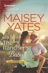Book cover of The Rancher's Baby by Maisey Yates