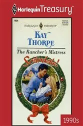 Book cover of THE RANCHER'S MISTRESS by Kay Thorpe