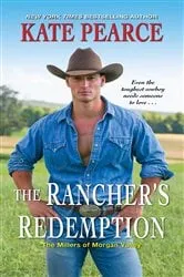 Book cover of The Rancher's Redemption by Kate Pearce