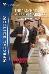 Book cover of The Rancher's Surprise Marriage by Susan Crosby
