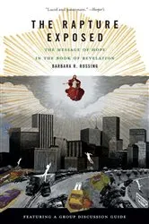 Book cover of The Rapture Exposed by Barbara R. Rossing