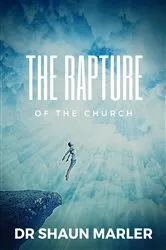 Book cover of The Rapture of the Church by Shaun Marler