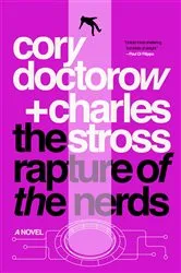Book cover of The Rapture of the Nerds by Cory Doctorow