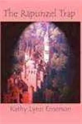 Book cover of The Rapunzel Trap by Kathy Lynn Emerson