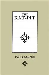 Book cover of The Rat-Pit by Patrick MacGill