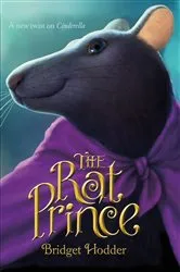 Book cover of The Rat Prince by Bridget Hodder