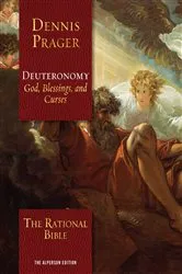 Book cover of The Rational Bible: Deuteronomy by Dennis Prager