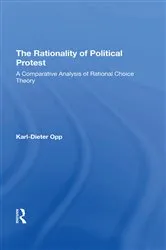 Book cover of The Rationality Of Political Protest by Karl-dieter Opp
