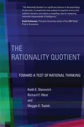 Book cover of The Rationality Quotient by Keith E. Stanovich
