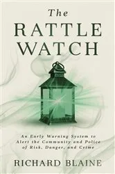 Book cover of The Rattle Watch by Richard Blaine
