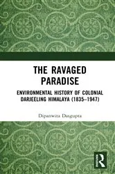 Book cover of The Ravaged Paradise by Dipanwita Dasgupta