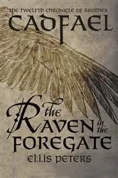 Book cover of The Raven in the Foregate by Ellis Peters