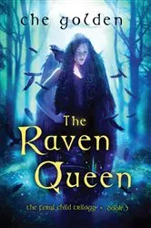 Book cover of The Raven Queen by Che Golden
