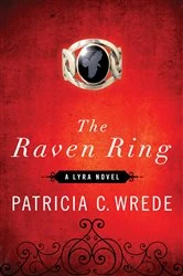Book cover of The Raven Ring by Patricia C. Wrede