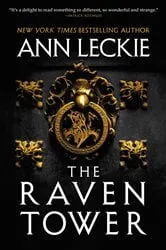 Book cover of The Raven Tower by Ann Leckie
